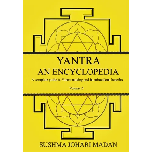 Yantra - An Encyclopedia - Volume 3