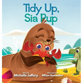 Tidy Up, Sia Pup