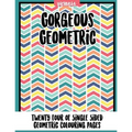 Gorgrous Geometric: 24 of single sided geometric coloring pages