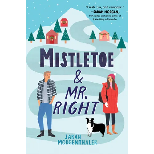 Mistletoe and Mr. Right