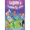 Eugene's Hygiene Hy-Jinks