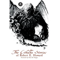 The Cthulhu Stories of Robert E. Howard