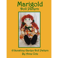Marigold Doll Pattern: A Sunshine Garden Doll Pattern