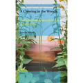 A Clearing in the Woods: An Existential Approach of Art in Education