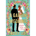 A Gardin Wedding: A Gardins of Edin Novel