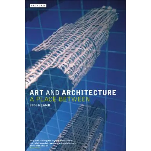Art and Architecture: A Place Between
