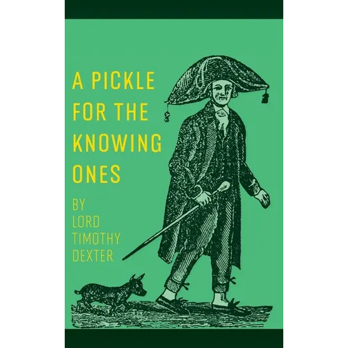 A Pickle for the Knowing Ones