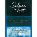 Solace in Art