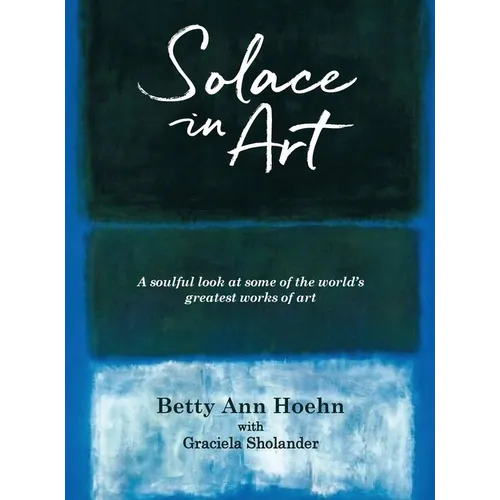 Solace in Art