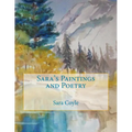 Sara's Paintings and Poetry
