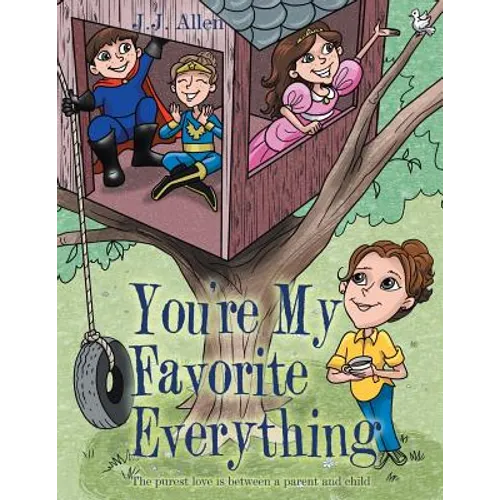 You'Re My Favorite Everything