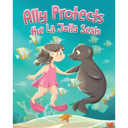 Ally Protects the La Jolla Seals