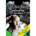Latex Mask Making (Color Version): A Workshop with Russ Adams