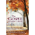 The Gospel According to Maggie