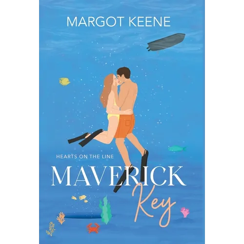 Maverick Key: Hearts on the Line