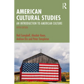 American Cultural Studies: An Introduction to American Culture