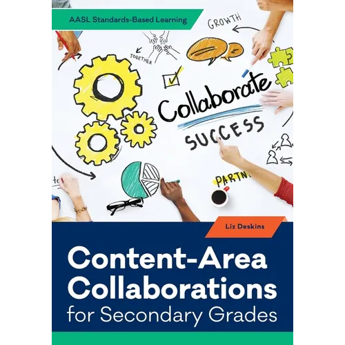 Content-Area Collaborations for Secondary Grades
