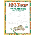 123 Draw Wild Animals: A step by step drawing guide for young artists