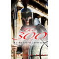 The 300: An Erotic Historical Romance