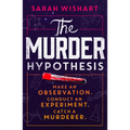 The Murder Hypothesis
