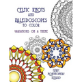 Celtic Knots and Kaleidoscopes to Color: Variations on a Theme