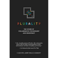 ⿻ 數位 Plurality: The Future of Collaborative Technology and Democracy