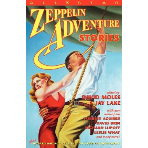 All Star Zeppelin Adventure Stories