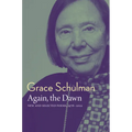 Again, the Dawn: New and Selected Poems, 1976 - 2022