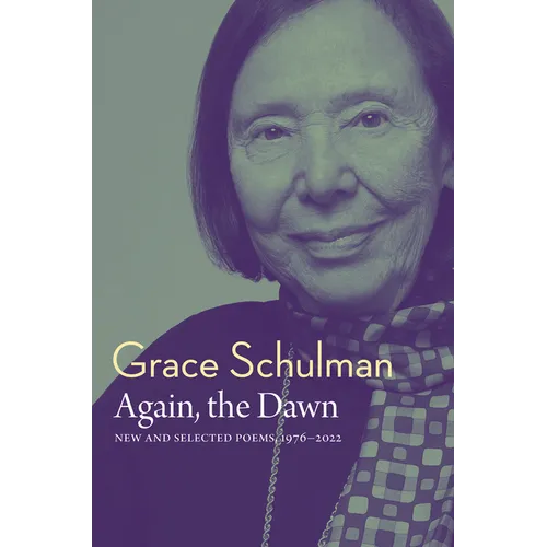 Again, the Dawn: New and Selected Poems, 1976 - 2022