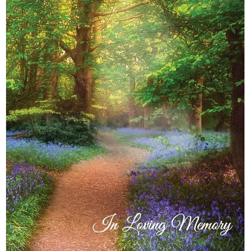 "In Loving Memory" Funeral Guest Book, Memorial Guest Book, Condolence Book, Remembrance Book for Funerals or Wake, Memorial Service Guest Book: A Cel