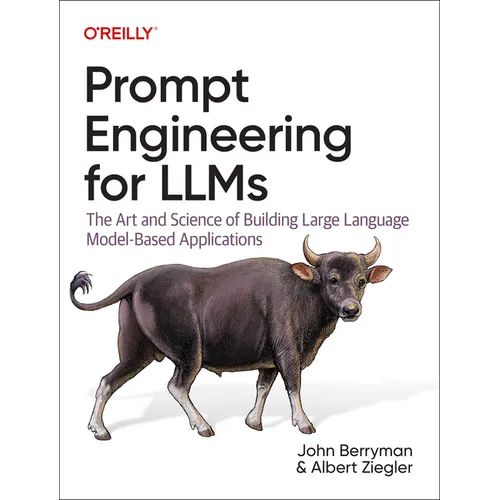 Prompt Engineering for Llms: The Art and Science of Building Large Language Model-Based Applications