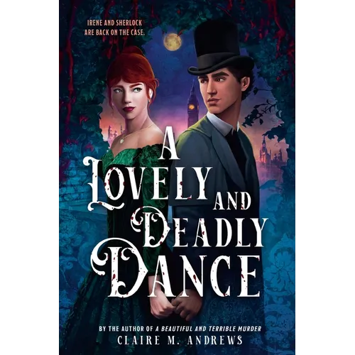 A Lovely and Deadly Dance