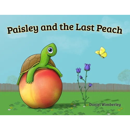 Paisley and the Last Peach
