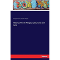 History of Art In Phrygia, Lydia, Caria and Lycia