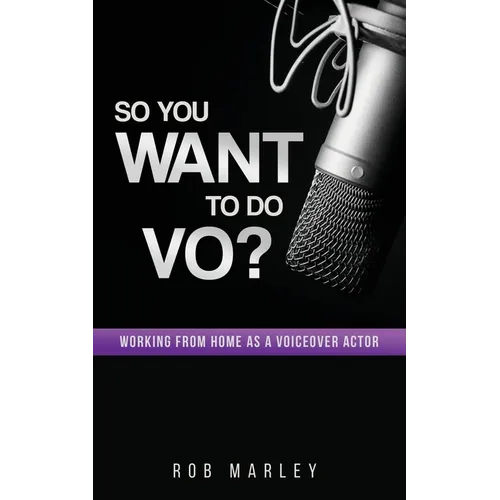 So You Want To Do VO?: Working from home as a voiceover actor