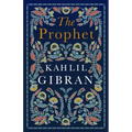 The Prophet: Annotated Edition with Illustrations