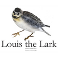 Louis The Lark