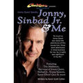 Jonny Quest Speaks: Jonny, Sinbad Jr. & Me