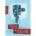 Focus on Teaching: Using Video for High-Impact Instruction