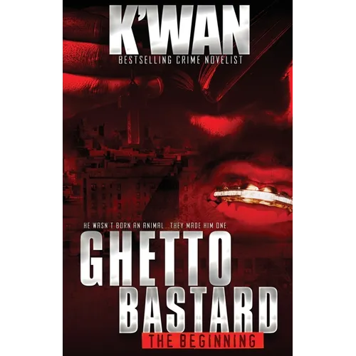 Ghetto Bastard: The beginning