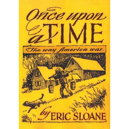 Once Upon a Time: The Way America Was