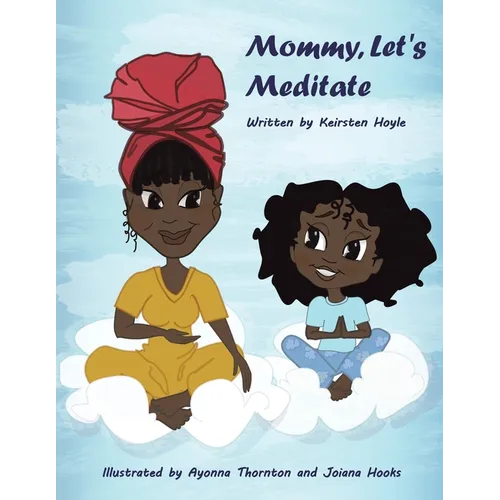 Mommy, let's Meditate