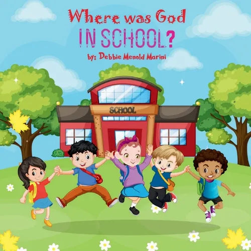 Where Was God In School?