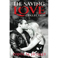 The Saving Love Collection