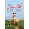 Scarlett: The Sequel to Margaret Mitchell's Gone with the Wind