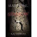 Searching for Sparrow