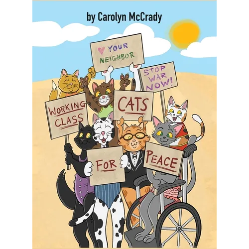 Working Class Cats for Peace