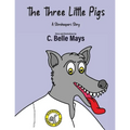 The Three Little Pigs: A Storekeeper's Story