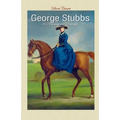 George Stubbs: 102 Paintings and Drawings