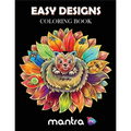 Easy Designs Coloring Book: Coloring Book for Adults: Beautiful Designs for Stress Relief, Creativity, and Relaxation